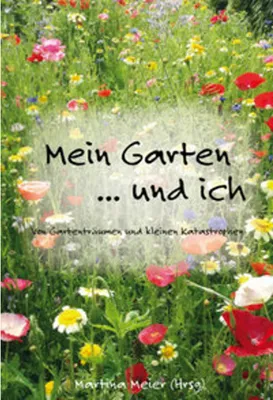 Obrázek produktu pro Mein Garten ... und ich