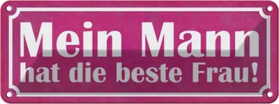 Produktbild von vianmo Blechschild 10x27 cm Mein Mann hat die beste Frau Familie Freunde