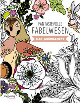 Obrázok produktu pre Malbuch mit 46 einzigartigen und geheimnisvollen Fabelwesen – Fantasievolle Motive zum Ausmalen