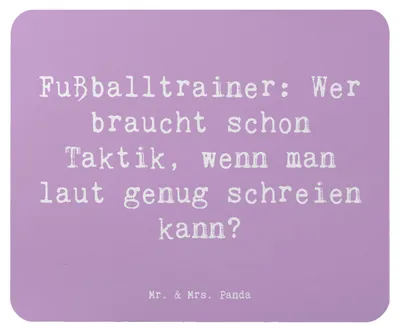 Produktbild von Mr. & Mrs. Panda Mauspad Spruch Fußballtrainer Motivation - Lavendeltraum - Geschenk, Berufspassion, Fußball Humor, handgefertigte Geschenke, Beruf, Berufsleben, Coaching