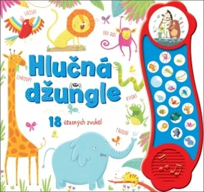 Obrázek produktu pro Hlučná džungle - 18 úžasných zvuků (Hahessy Róisín)