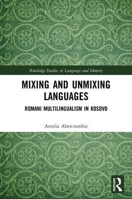 Produktbild von Mixing and Unmixing Languages