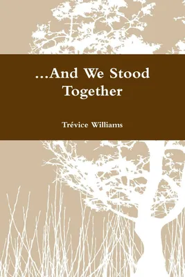 Produktbild von ...And We Stood Together