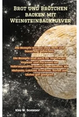 Produktbild von Brot und Brötchen backen mit Weinsteinbackpulver