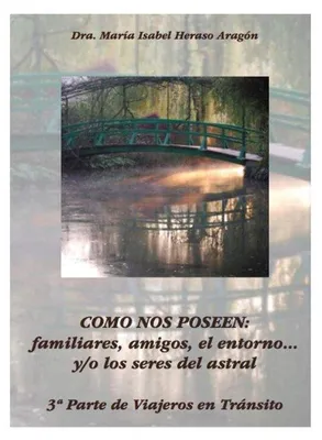 Produktbild von Como nos poseen : familiares, amigos, el entorno-- y-o los seres del astral