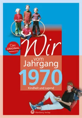 Obrázok produktu pre Wir vom Jahrgang 1970