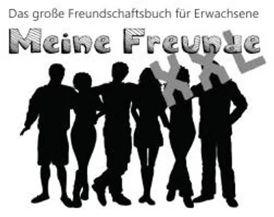 Produktbild von Freundschaftsbuch Meine Freunde XXL für Erwachsene