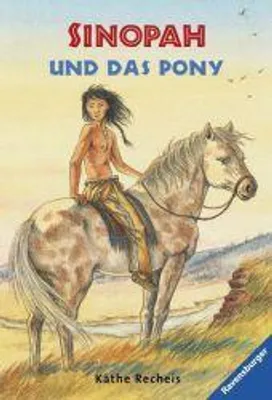 Produktbild von Sinopah und das Pony