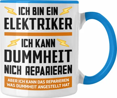 Produktbild von Trendation - Elektriker Geschenke für Männer Tasse Geschenk Elektriker Elektroniker Geschenkidee (Blau)