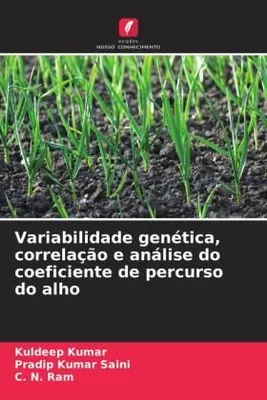 Produktbild von Variabilidade genética, correlação e análise do coeficiente de percurso do alho