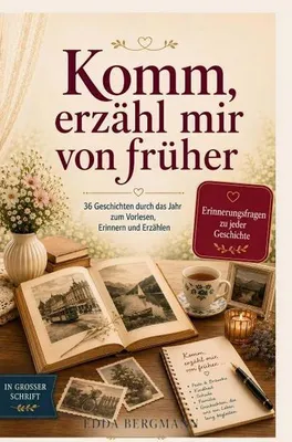 Produktbild von Komm, erzähl mir von früher