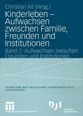 Immagine prodotto di Kinderleben - Aufwachsen zwischen Familie, Freunden und Institutionen