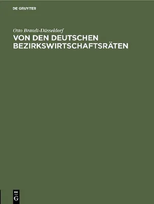 Produktbild von Von den deutschen Bezirkswirtschaftsräten