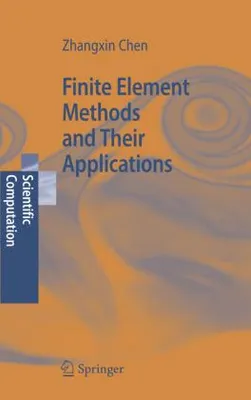 Immagine prodotto di Finite Element Methods and Their Applications