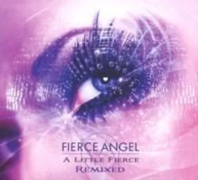 Produktbild von Fierce Angel Pres.A Little Fierce (Remixed)