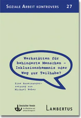 Obrázek produktu pro Werkstätten für behinderte Menschen - Inklusionshemmnis oder Weg zur Teilhabe?