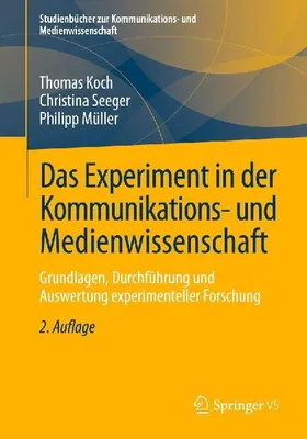 Produktbild von Das Experiment in der Kommunikations- und Medienwissenschaft