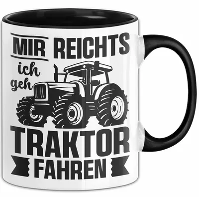Produktbild von Mir Reichts Ich Geh Traktor Fahren Tasse Geschenk Für Bauern Kaffee-Becher (Schwarz)
