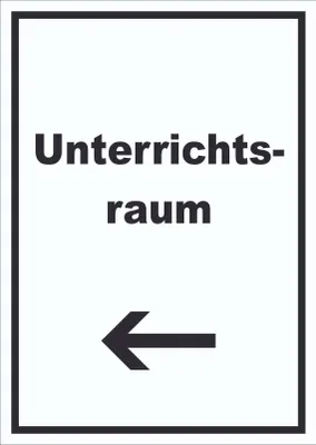 Produktbild von Unterrichtsraum Schild mit Text Richtungspfeil links Schule Schulung hochkant A4 (210x297mm)