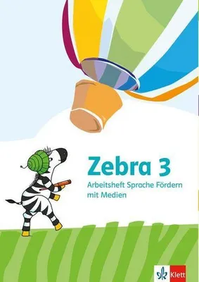 Image de Zebra 3. Arbeitsheft Sprache Förderheft mit Medien Klasse 3