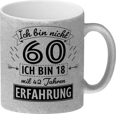 Produktbild von Witziger Glitzer-Kaffeebecher für den 60. Geburtstag mit Motiv: Erfahrung