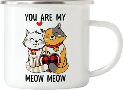 Produktbild von You Are My Meow Meow Emaille Tasse Freundin Freund Katzenbesitzer Valentinstag