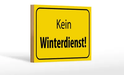 Produktbild von Holzschild Hinweis 18x12cm kein Winterdienst Warnschild