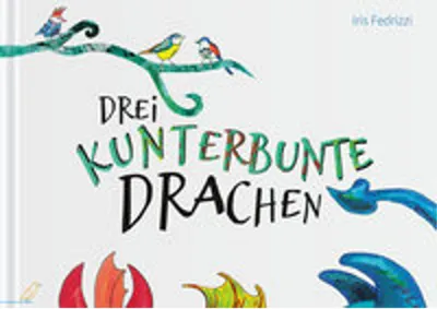 Zdjęcie produktu dla Drei kunterbunte Drachen