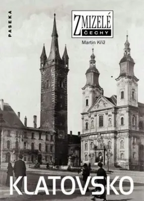 Image de Zmizelé Čechy - Klatovsko (Kříž Martin)