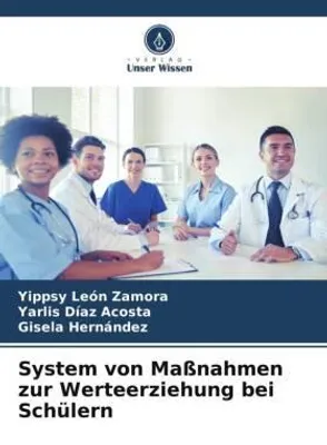 Produktbild von System von Maßnahmen zur Werteerziehung bei Schülern