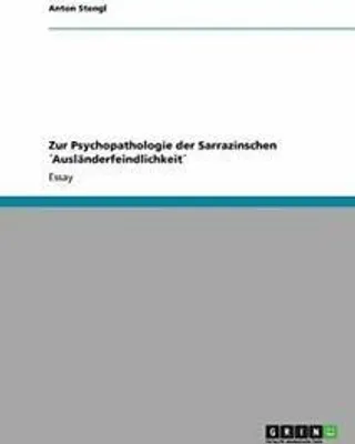 Produktbild von Zur Psychopathologie der Sarrazinschen ´Ausländerfeindlichkeit´