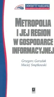 Produktbild von Metropolia i jej region w gospodarce informacyjnej