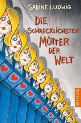 Obrázek produktu pro Die schrecklichsten Mütter der Welt