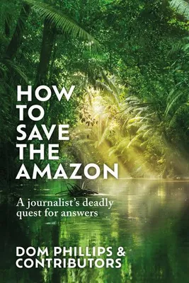 Zdjęcie produktu dla Jak ocalić Amazonkę