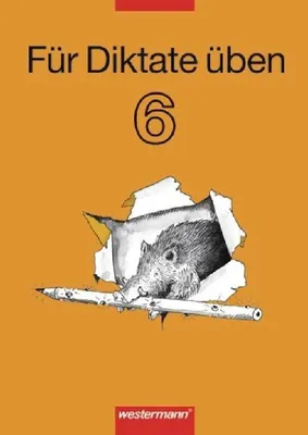 Produktbild von Für Diktate üben 6. Arbeitsheft