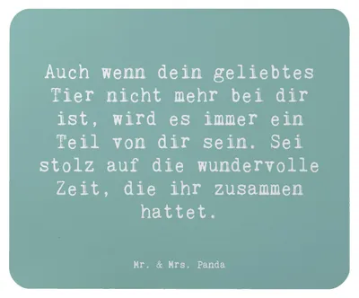Produktbild von Mr. & Mrs. Panda Mousepad Spruch Trauerbewältigung nach dem Verlust eines Haustiers - Meeresbrise - Geschenk, Andenken, Mouse Pad, Vertrauem, Trostspender, Mauspad, Trost