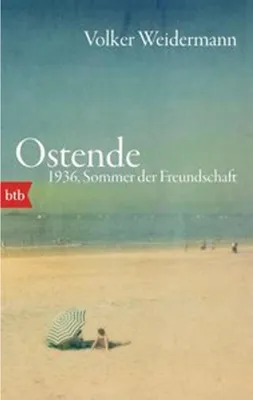 Image de Ostende. 1936, Sommer der Freundschaft