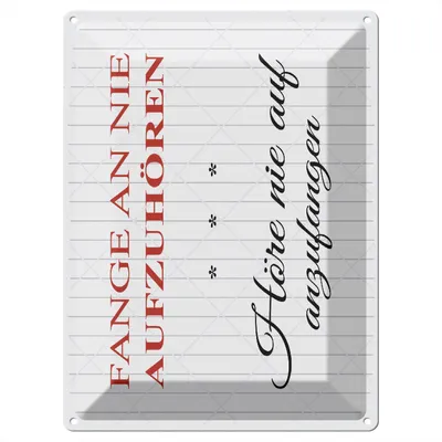 Produktbild von Blechschild Wandbild in : Brillante Farben, Größe 30 x 40 cm Motiv Blechschild Spruch 30x40 cm Fange an nie aufzuhören Deko Schild