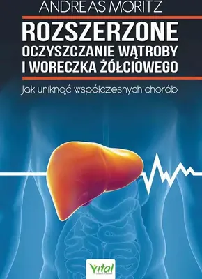 Produktbild von Erweiterte Leber- und Gallenblasenreinigung - Andreas Moritz (Gesundheit auf Polnisch)