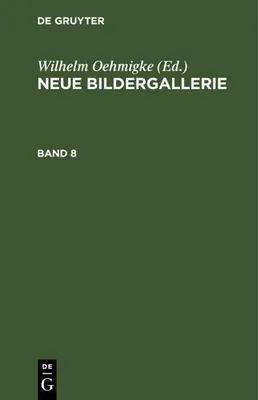 Produktbild von Neue Bildergallerie. Band 8