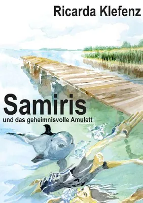 Produktbild von Samiris Band 1: Samiris und das geheimnisvolle Amulett