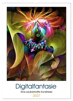 Produktbild von Digitalfantasie (Wandkalender 2027 DIN A2 hoch), CALVENDO Monatskalender