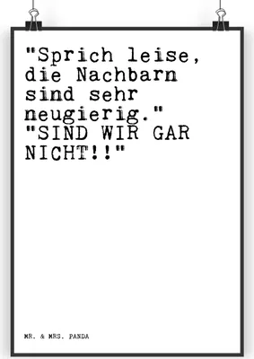 Produktbild von Mr. & Mrs. Panda Bild "Sprich leise, die Nachbarn... DIN A4 - Weiß - Geschenk, wanddeko, Sprüche, Plakat, Nachbarschaft, drucke, Familie, Kunstdruck, Nachbarn, Haus