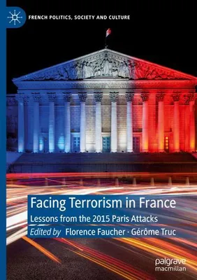Obrázok produktu pre Facing Terrorism in France