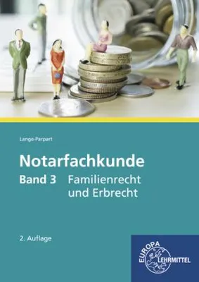 Obrázok produktu pre Notarfachkunde 03. Familienrecht und Erbrecht