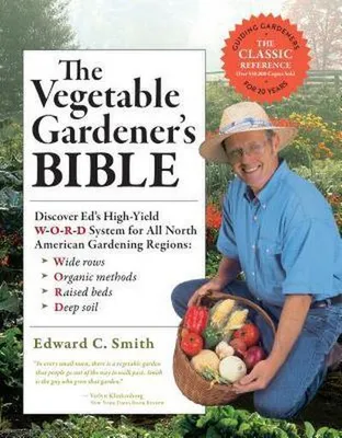 Zdjęcie produktu dla The Vegetable Gardener's Bible, 2nd Edition