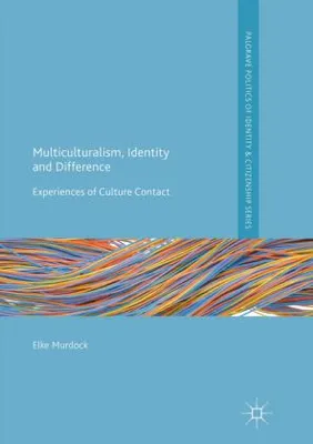 Obrázek produktu pro Multiculturalism, Identity and Difference