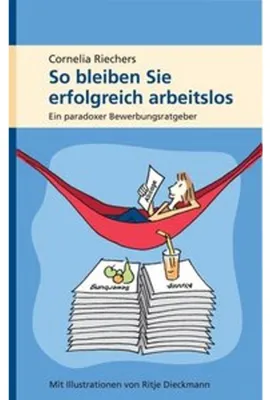 Produktbild von So bleiben Sie erfolgreich arbeitslos
