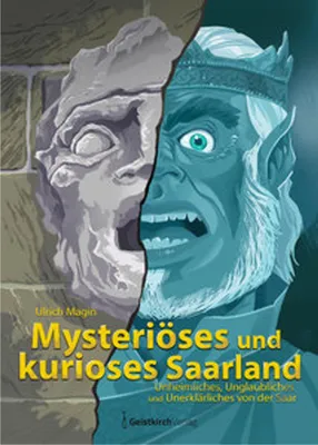 Immagine prodotto di Mysteriöses und kurioses Saarland