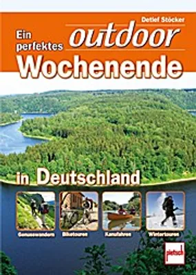 Immagine prodotto di Un weekend perfetto all'aria aperta in Germania | Detlef Stöcker